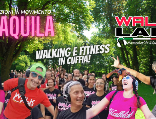 14 Settembre 2025 WALKLAB® Emozioni in Movimento®  a  L’AQUILA!